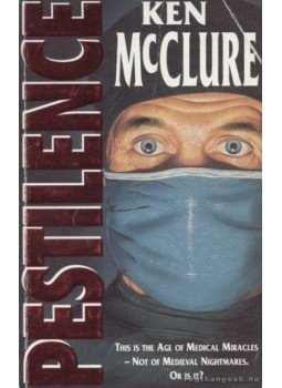 McCLURE, Ken - Pestilence McCLURE, Ken - Pestilence, London 1993 antikvár könyv