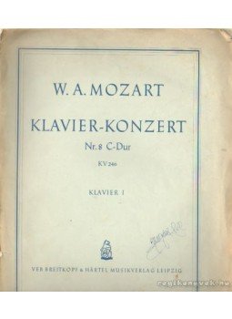 Mozart, Wolfgang Amadeus - Klavier-Konzert Nr. 8 C-Dur Mozart, Wolfgang Amadeus - Klavier-Konzert Nr. 8 C-Dur, Leipzig 0 antikvár könyv