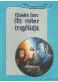 Madách Imre - Az ember tragédiája
