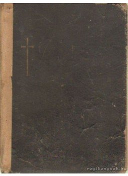 Pantol Márton Dr. - Magyarok fénye Pantol Márton Dr. - Magyarok fénye, Budapest 1943 antikvár könyv