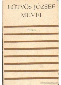 Eötvös József - Levelek Eötvös József - Levelek, Budapest 1976 antikvár könyv