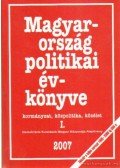 Tolnai Ágnes (szerk.),Sándor Péter,Vass László - Magyarország politikai évkönyve 2006-ról I-II. kötet