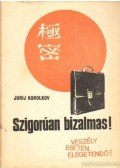 Korolkov, Jurij - Szigorúan bizalmas