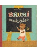 Bodó Béla - Brumi az iskolában