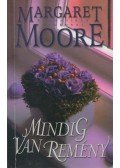 Margaret Moore - Mindig van remény