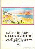Varga Béla - Bakony-Balaton Kalendárium 1991