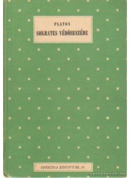 Platón - Sokrates védőbeszéde Platón - Sokrates védőbeszéde, Budapest 1944 antikvár könyv