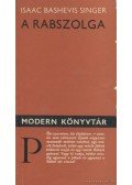Isaac Bashevis Singer - A rabszolga