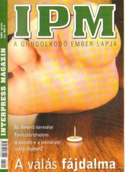 Mezővári Gyula dr. - Inter Press Magazin 2004. április 4. szám Mezővári Gyula dr. - Inter Press Magazin 2004. április 4. szám, Budapest 2004 antikvár könyv