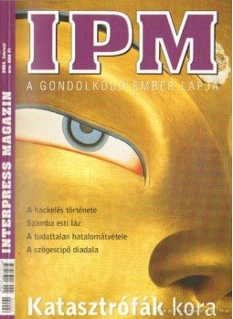 Mezővári Gyula dr. - Inter Press Magazin 2004. február 2. szám Mezővári Gyula dr. - Inter Press Magazin 2004. február 2. szám, Budapest 2004 antikvár könyv