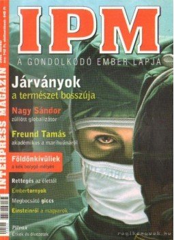 Mezővári Gyula dr. - Inter Press Magazin 2005. február 2. szám Mezővári Gyula dr. - Inter Press Magazin 2005. február 2. szám, Budapest 2005 antikvár könyv