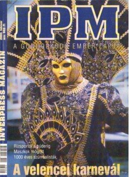 Mezővári Gyula dr. - Inter Press Magazin 2003. február 2. szám Mezővári Gyula dr. - Inter Press Magazin 2003. február 2. szám, Budapest 2003 antikvár könyv
