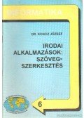 Koncz József - Irodai alkalmazások: szövegszerkesztés