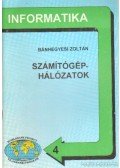 Bánhegyesi Zoltán - Számítógéphálózatok