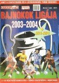 Szekeres Tamás (főszerk) - Bajnokok ligája 2003-2004
