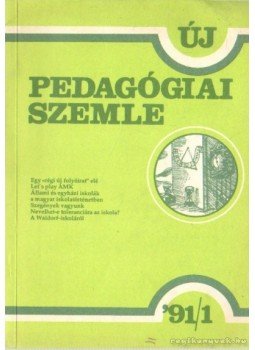 Schüttler Tamás (főszer) - Új Pedagógiai Szemle 1991/1 Schüttler Tamás (főszer) - Új Pedagógiai Szemle 1991/1, Budapest 1991 antikvár könyv