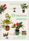 Dr. Váczi Imréné (szerk.),Dede Géza - Otthonunk növényei