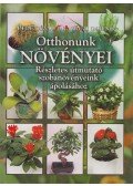 Dr. Váczi Imréné (szerk.),Dede Géza - Otthonunk növényei