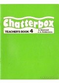 Ward, A.,Holderness, J. A. - Chatterbox - teacher's book 4