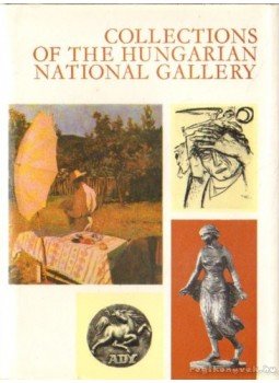 Solymár István - Collections of The Hungarian National Gallery Solymár István - Collections of The Hungarian National Gallery, Budapest 1976 antikvár könyv