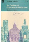 Pevsner, Nikolaus - An Outline of European Architecture