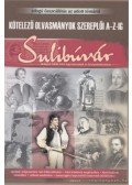Bányai Katalin - Kötelező olvasmányok szereplői A-Z-ig