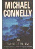 Michael Connelly - The Concrete Blonde
