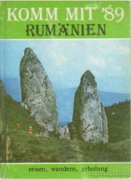 Roth, Michael (szerk.) - Komm mit Rumanien '89 Roth, Michael (szerk.) - Komm mit Rumanien '89, Bucuresti 0 antikvár könyv