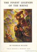 Ruland, Wilhelm - The finest legends of the Rhine