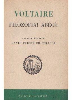 Voltaire - Filozófiai ábécé Voltaire - Filozófiai ábécé, Budapest 1944 antikvár könyv