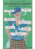 T. Litovkina Anna,VARGHA KATALIN - Viccében él a nemzet