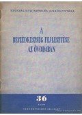 Hermann Imréné - A beszédkészség fejlesztése az óvodában
