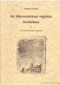 Vanyó László - Az ókeresztény egyház irodalma I.