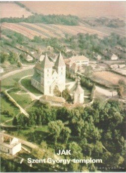 Körber Ágnes - Ják - Szent György-temlom Körber Ágnes - Ják - Szent György-temlom, Budapest 1987 antikvár könyv