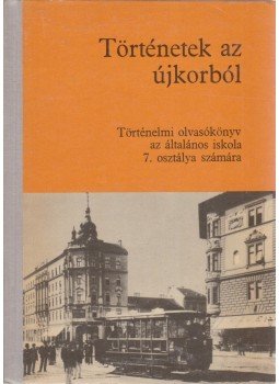 Devecseri Lászlóné, Major József - Történetek az újkorból Devecseri Lászlóné, Major József - Történetek az újkorból, Budapest 1974 antikvár könyv