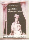 Szabó Margit_ - "...gödöllői lakos vagyok..." (dedikált)