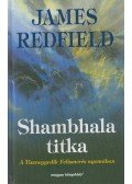 James Redfield - Shambhala titka
