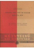 Jack London - Keesh, The son of Keesh - Kís-fia Kís