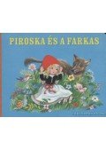 Grimm testvérek - Piroska és a farkas