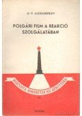 Alexandrov, G. V. - Polgári film a reakció szolgálatában