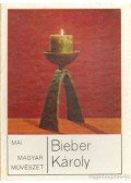 Pereházy Károly - Bieber Károly
