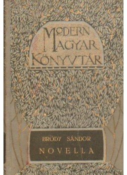 Bródy Sándor - Novella Bródy Sándor - Novella, Budapest 0 antikvár könyv