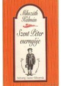 Mikszáth Kálmán - Szent Péter esernyője