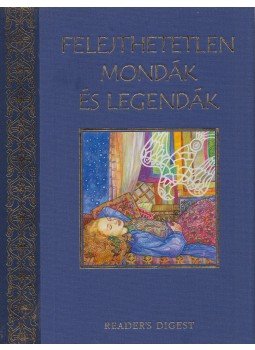Bánó Attila, Reviczky Béla - Felejthetetlen mondák és legendák Bánó Attila, Reviczky Béla - Felejthetetlen mondák és legendák, Budapest 2009 antikvár könyv