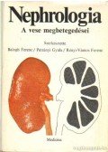 Balogh Ferenc,Petrányi Gyula,Rényi- Vámos Ferenc - Nephrologia