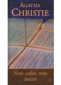 Agatha Christie - Nem csalás, nem ámítás