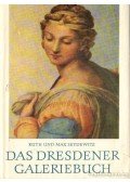 Seydewitz, Ruth,Seydewitz, Max - Das Dressdener Galeriebuch