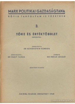  - Tőke és értéktöbblet 3., Budapest 1948 antikvár könyv