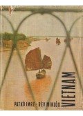 Patkó Imre,Rév Miklós - Vietnam