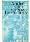 Gide, André - A pénzhamisítók